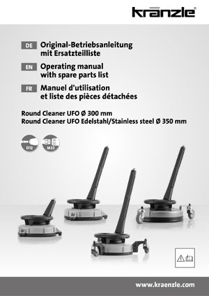 KRANZLE ROUND CLEANER UFO 300MM OPERATING MANUAL